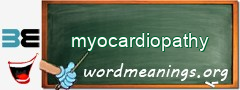 WordMeaning blackboard for myocardiopathy